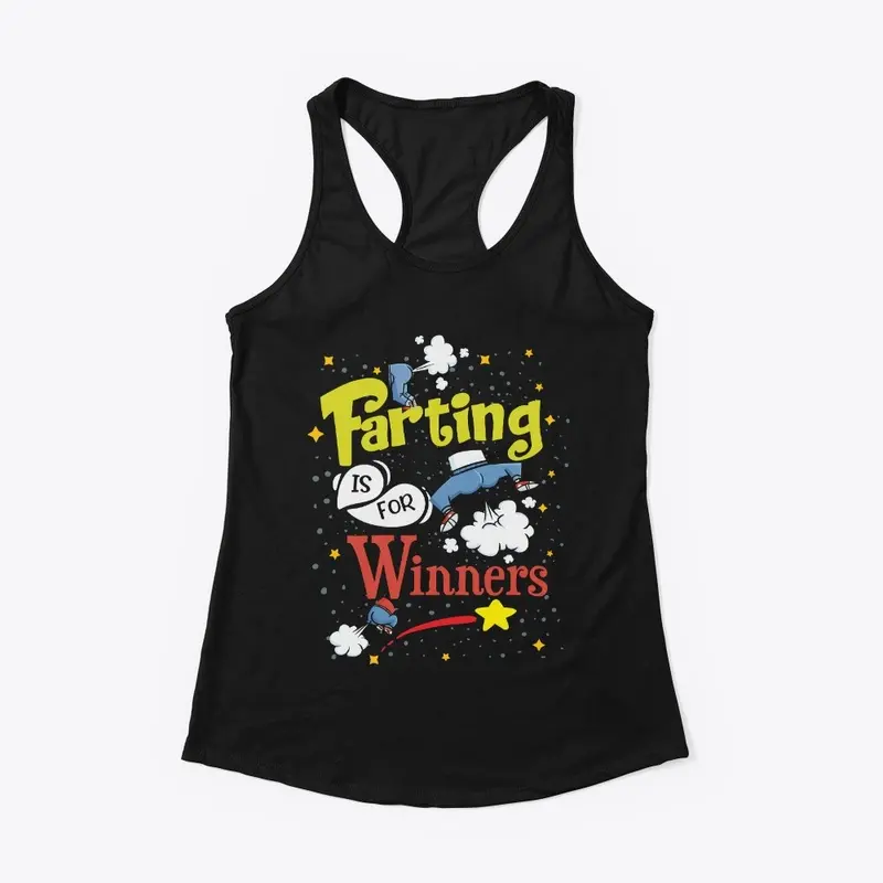 Farting is for Winners